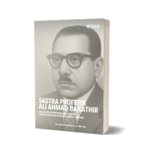 Sastra Profetik Ali Ahmad Bakathir